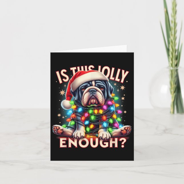 Mpy Dog Christmas Humour Dog Lovers Is This Jolly  Card (Front)