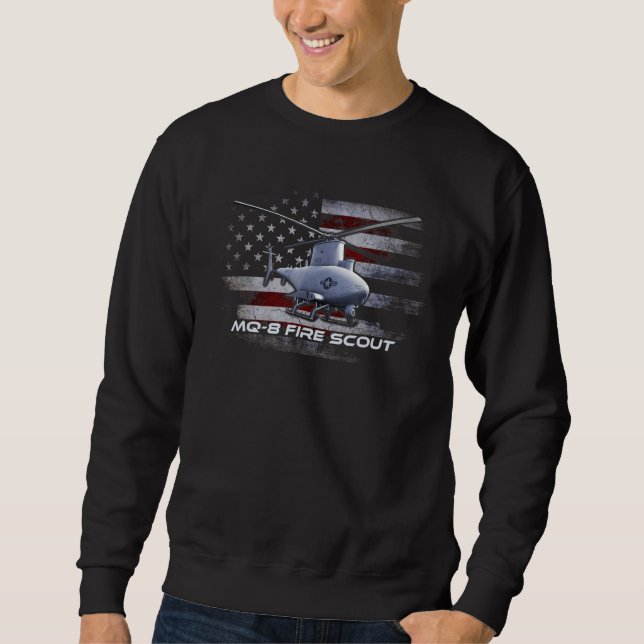 Mq 8 Fire Scout  Combat Veteran Veterans Day Sweatshirt (Front)