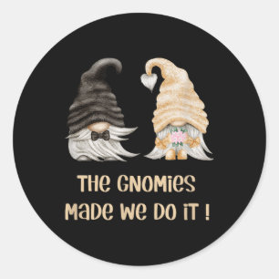 Mr &amp; Mrs Gnome For Funny Gardener Wedding - Br Classic Round Sticker