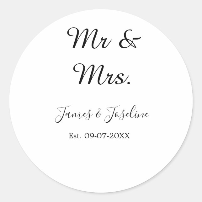 Mr and Mrs add name est. Date year wedding couple  Classic Round Sticker (Front)