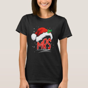 Mr And Mrs Christmas Santa Claus Matching His Hers T-Shirt