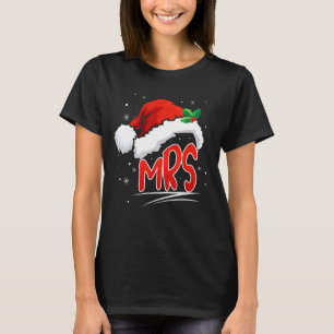 Mr And Mrs Christmas Santa Claus Matching His Hers T-Shirt