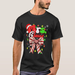 Mr and Mrs Claus Christmas Couples Coquette Bow Ca T-Shirt