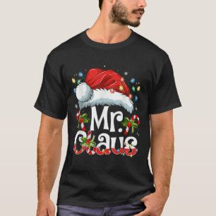 Mr And Mrs Claus Couples Matching Christmas Pajama T-Shirt