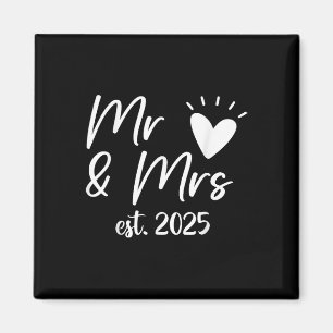 Mr. And Mrs. Est. 2025 Married Couple Wedding Husb Magnet