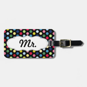 Mr and Mrs luggage tag - his - colourful polka dot