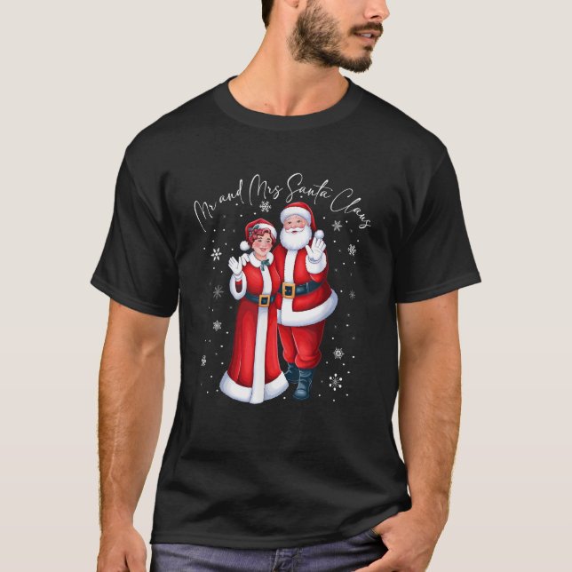 Mr and Mrs Santa Claus Couples Matching Christmas  T-Shirt (Front)