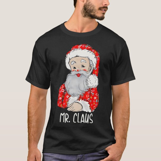 Mr and Mrs Santa Claus Couples Matching Christmas  T-Shirt (Front)
