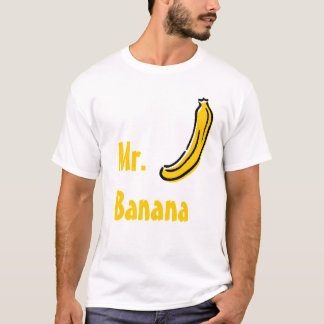 Mr. Banana T-Shirt