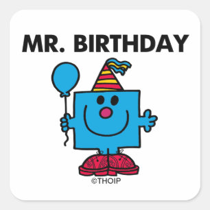 Mr. Birthday   Happy Birthday Balloon Square Sticker