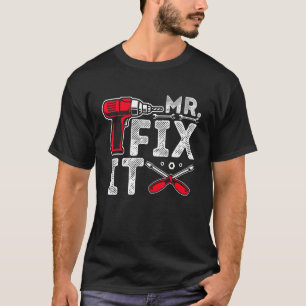 Mr Break It Mr Fix It Dad & Son Matching Father's T-Shirt
