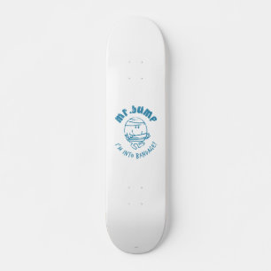 Mr. Bump I'm Into Bandage Skateboard