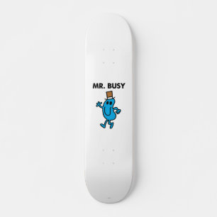 Mr. Busy Waving Hello Skateboard