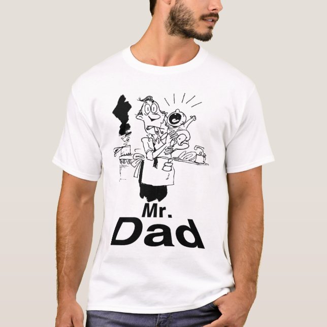 Mr. Dad T-Shirt (Front)