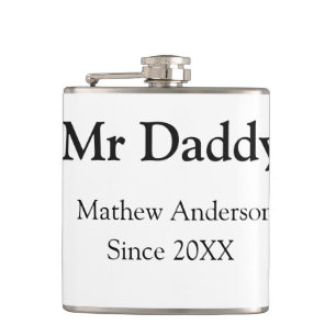Mr Daddy since add year name parents father name g Hip Flask