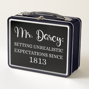 Mr. Darcy: Unrealistic Expectations Since 1813 I Metal Lunch Box