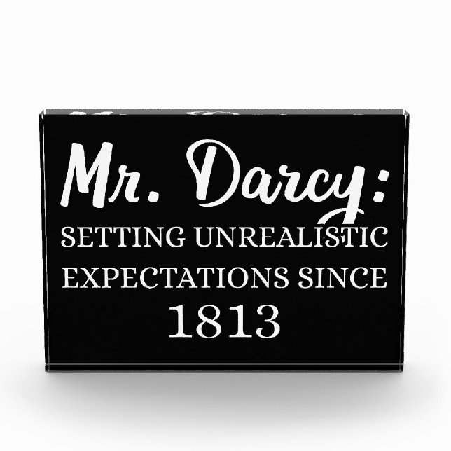 Mr. Darcy: Unrealistic Expectations Since 1813 II Photo Block (Front)