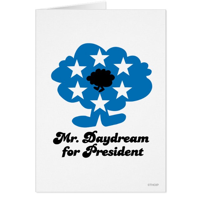 Mr. Daydream For President (Front)