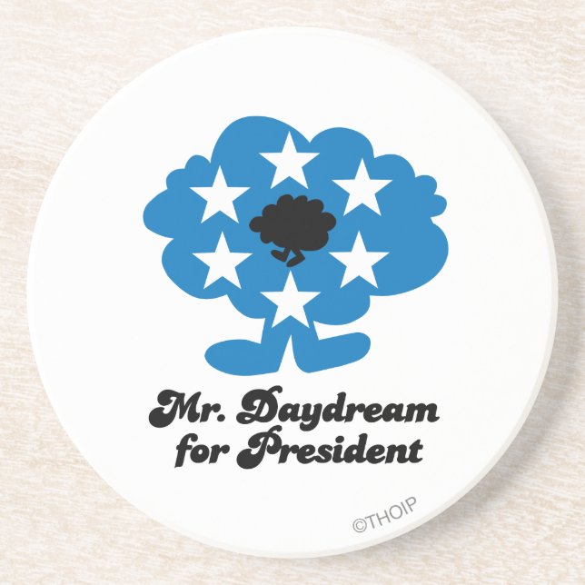 Mr. Daydream For President Coaster (Front)
