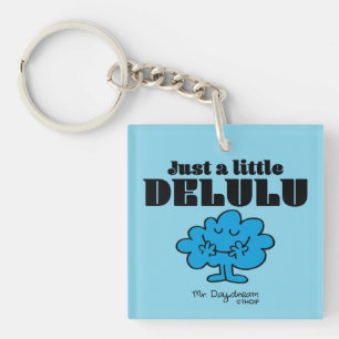 Mr. Daydream Just a Little Delulu Key Ring