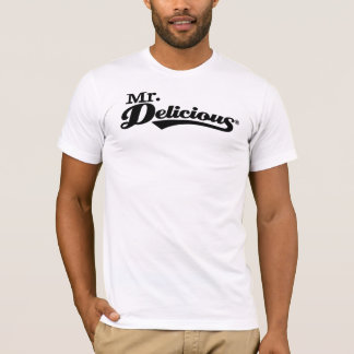 Mr.Delicious Shirt