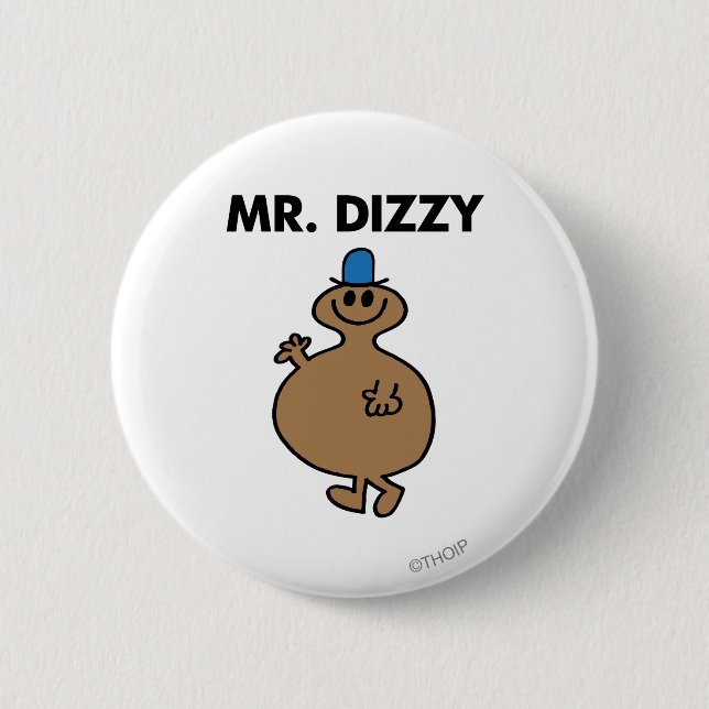 Mr. Dizzy | Classic Pose 6 Cm Round Badge (Front)