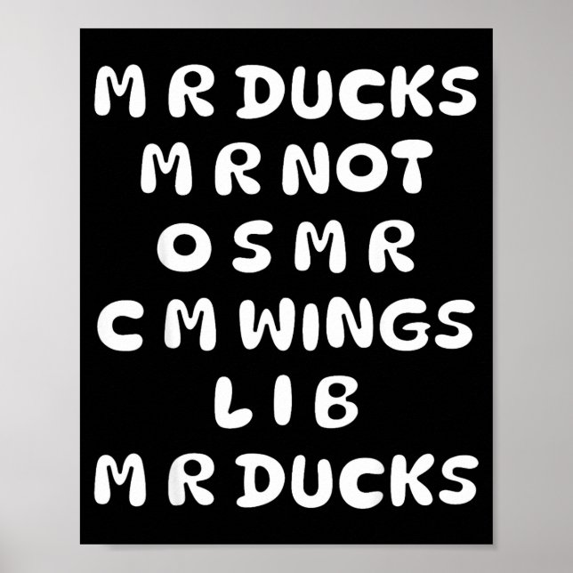 Mr Ducks Mr Not Osar Cm Wings Funny Duck  Poster (Front)
