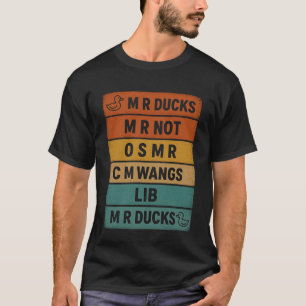 MR Ducks Retro Vintage Funny Phonetic Duck Joke T-Shirt