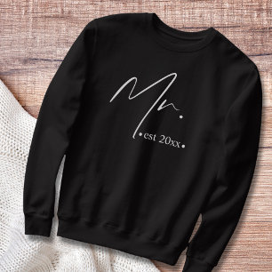 Mr established Newlywed or Engagement Sweatshirt