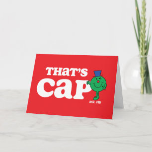 Mr. Fib That's Cap Card