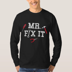 Mr Fix It Father's Day Hand Tools Papa Daddy T-Shirt