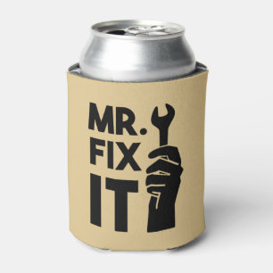 Mr. Fix It Handyman Can Cooler