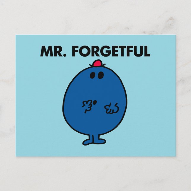 Mr. Forgetful | What Was I Doing Postcard (Front)