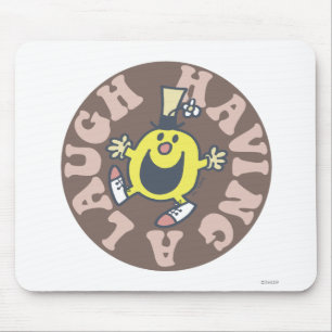Mr. Funny Having A Laugh Mouse Pad