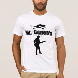 Mr. Gepetto T Shirt