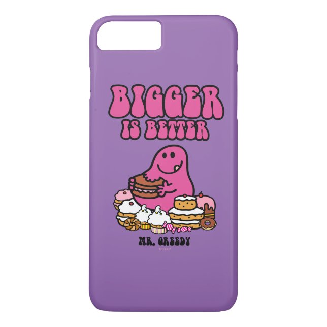 Mr. Greedy | Bigger Is Better Case-Mate iPhone Case (Back)