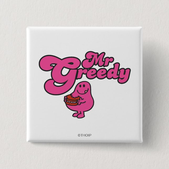 Mr. Greedy Enjoying Dessert 15 Cm Square Badge (Front)