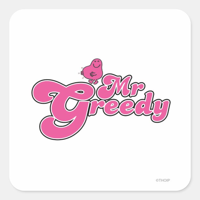 Mr. Greedy | Pink Lettering Square Sticker (Front)