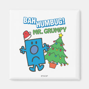 Mr. Grumpy   Bah Humbug Magnet