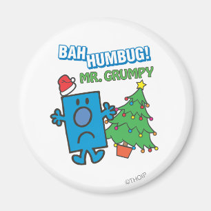 Mr. Grumpy   Bah Humbug Magnet