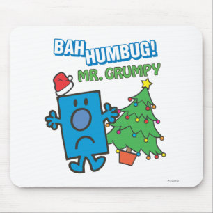 Mr. Grumpy   Bah Humbug Mouse Pad