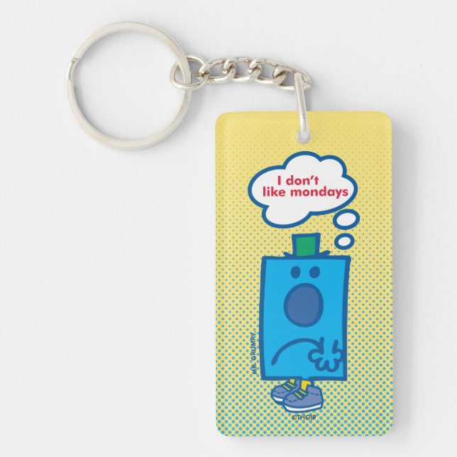 Mr Grumpy | I Don't Like Mondays Thought Bubble Key Ring (Front)