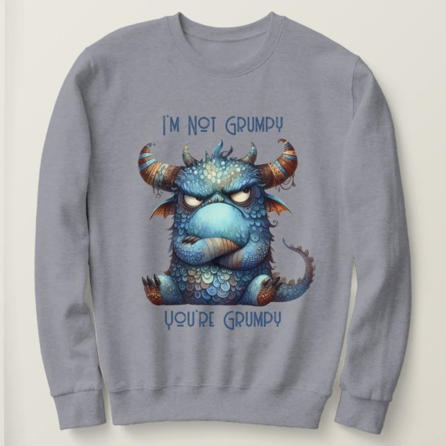 Mr. Grumpy Monster Sweatshirt (Design Front)