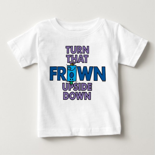 Mr Grumpy | Turn That Frown Upside Down Baby T-Shirt (Front)