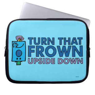 Mr Grumpy Turn That Frown Upside Down Laptop Sleeve