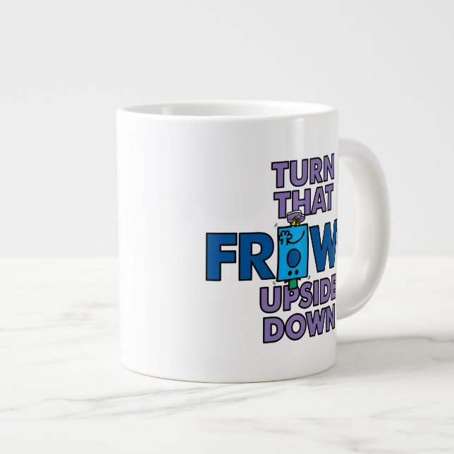 Mr Grumpy | Turn That Frown Upside Down Large Coffee Mug (Front Right)