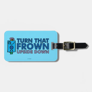 Mr Grumpy   Turn That Frown Upside Down Luggage Tag