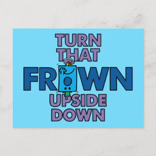 Mr Grumpy Turn That Frown Upside Down Postcard