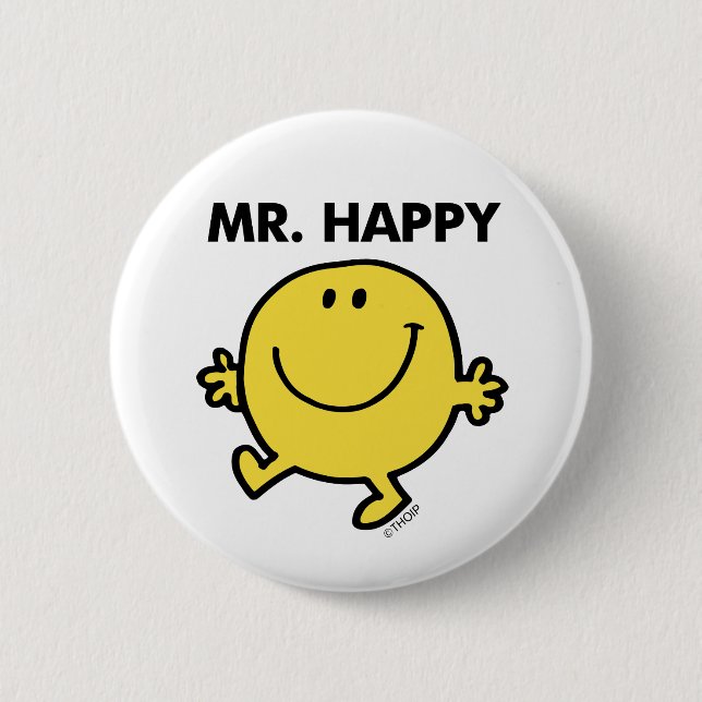Mr. Happy | Dancing & Smiling 6 Cm Round Badge (Front)