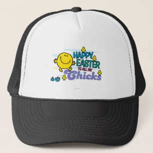 Mr. Happy Happy Easter To All My Chicks Trucker Hat